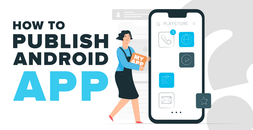 publish an Android App on Google Play Store ude1097