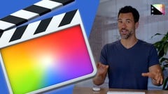 Comprehensive Guide to Final Cut Pro: Part Seven ude_2025912594