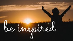 Be Inspired: How to Create Your Best Life ude_2025913151